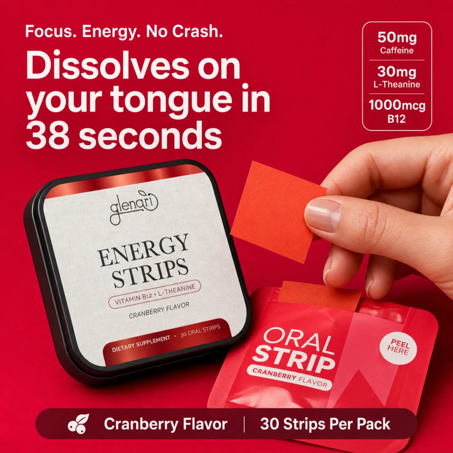 Glenari Energy Strips cranberry flavor supplement packaging on a red background, with a hand peeling a red strip from a packet. Text highlights 50mg caffeine, 30mg L-Theanine, and 1000mg B12.