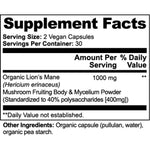 A close-up of a supplement facts label showing text for a vegan capsule product. The label reads 'Supplement Facts,' 'Serving Size: 2 Vegan Capsules,' 'Servings Per Container: 30,' and lists 'Organic Lion's Mane (Hericium erinaceus)' and 'Mushroom Fruiting Body & Mycelium Powder' with amounts and daily value columns.