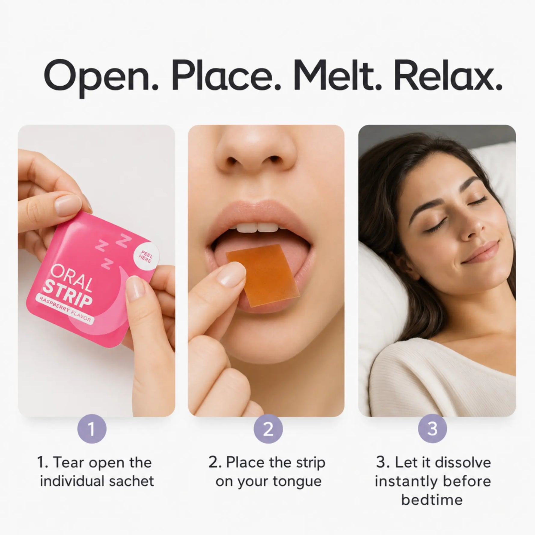Instruction graphic for oral strip pain relief showing three steps: tearing open a pink sachet, placing an amber square strip on the tongue, and a woman lying down while it dissolves. Text at the top reads 'Open. Place. Melt. Relax.'